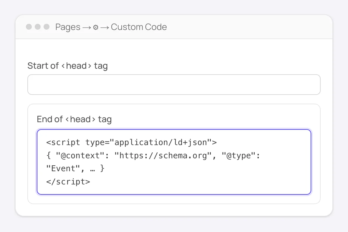 Framer page settings Custom Code with an Event JSON-LD script pasted into End of head tag